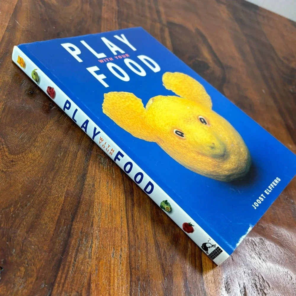 Vintage 1997 Play With Your Food Joost Elffers Hardcover Book Food Art